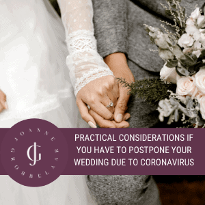 joanne-grobelaar-practical-considerations-if you-have-to-postpone-your-wedding-due-to-Coronavirus3